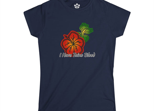 I Have Taino Blood T-shirt - Women's Softstyle Tee