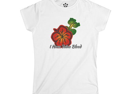 I Have Taino Blood T-shirt - Women's Softstyle Tee
